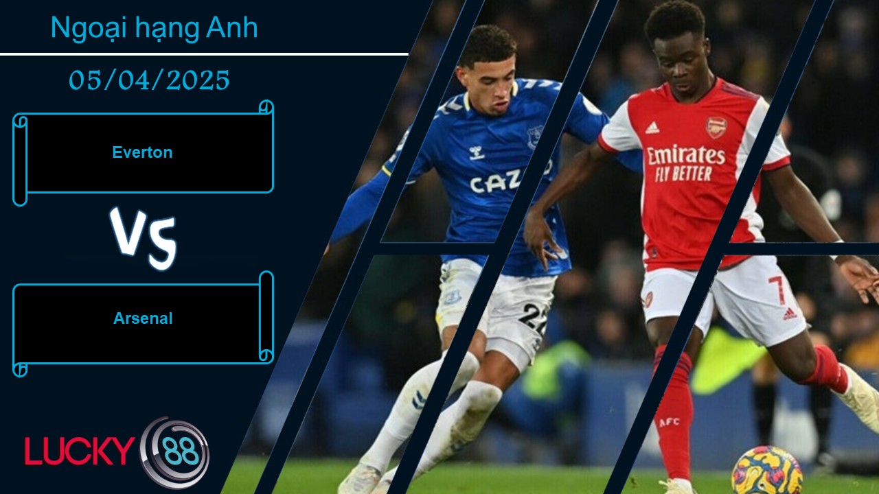 Everton vs Arsenal, Nhận định bóng đá 05/04/2025, Chủ nhà yếu thế